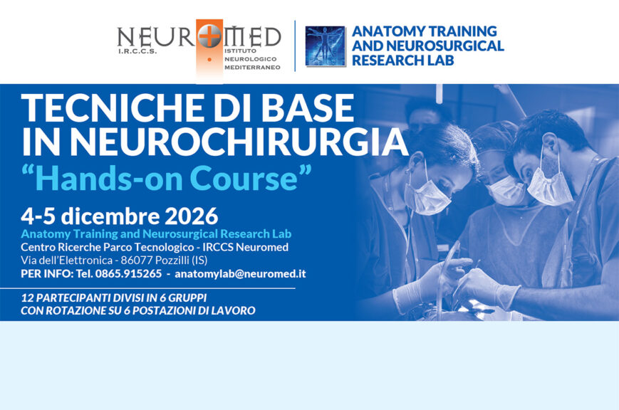Tecniche di base in Neurochirurgia “Hands-on Course”